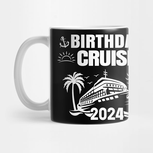 Birthday Cruise 2024 Birthday Cruise Squad 2024 by John green